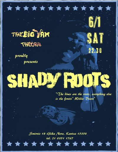 Shady Roots live @ the Big Jam Theory