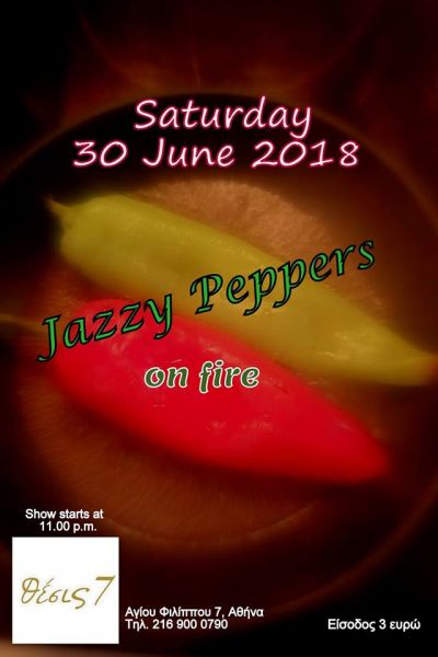 Jazzy Peppers on fire @ Θέσις 7